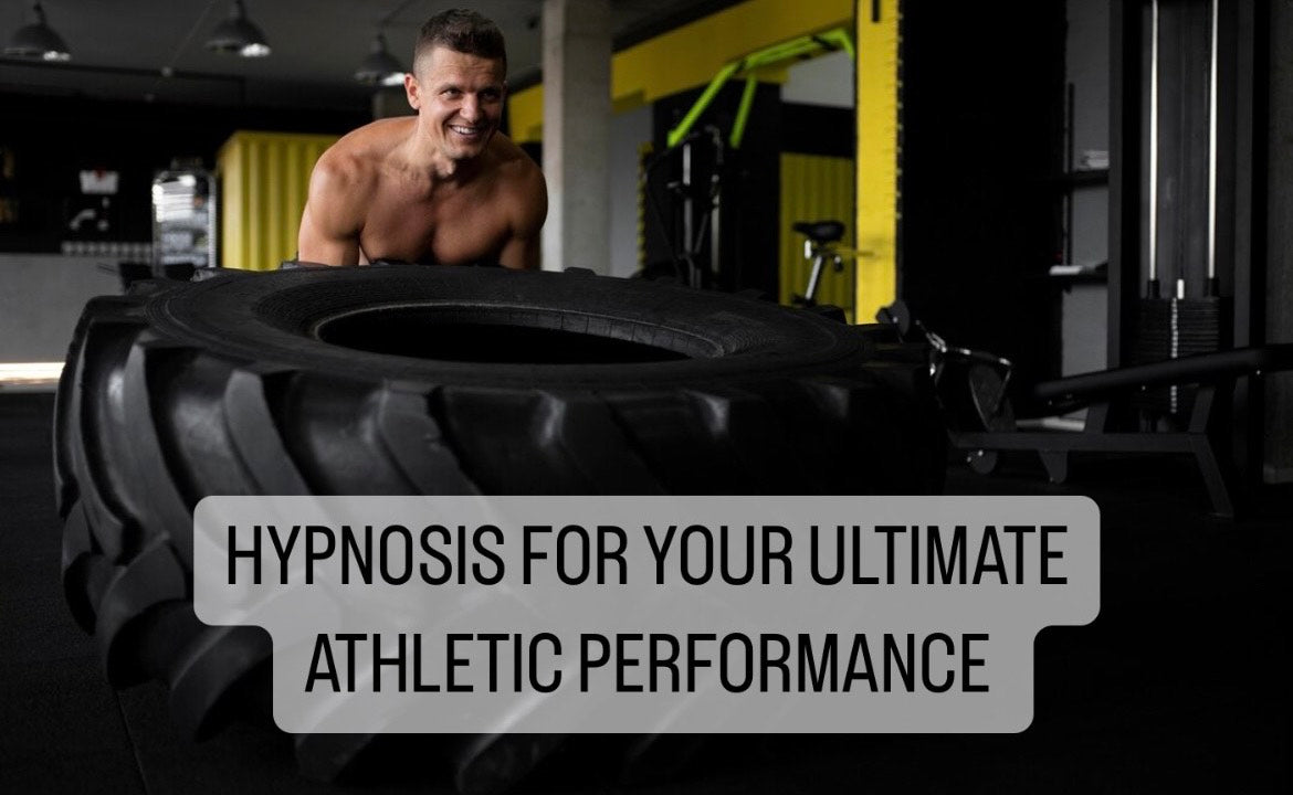 HYPNOSIS FOR YOUR ULTIMATE ATHLETIC PERFORMANCE