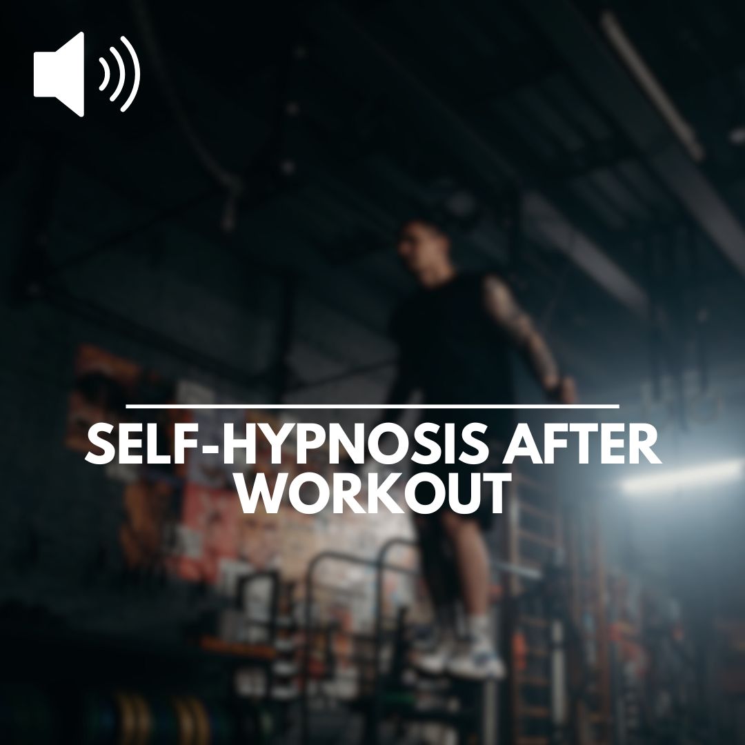 Self-Hypnosis after workout